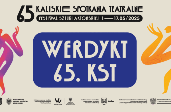 baner reklamowo informacyjnym. 65 Kaliskie Spotkania Teatralne. Na środku duży napis Werdykt. PO bokach abstrakcyjne kolorowe wzorki.